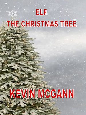 cover image of Elf the Christmas Tree
